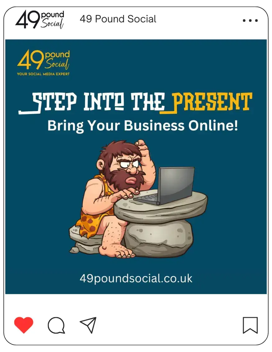 Embrace the future by bringing your business online. Social media post for £49.